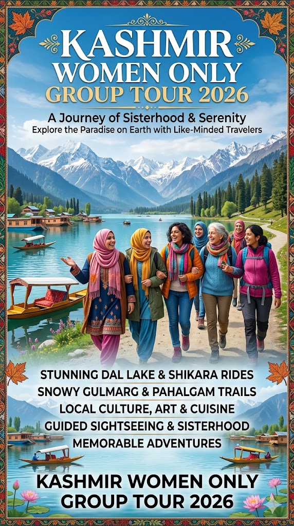 KASHMIR - THE PARADISE ON  EARTH